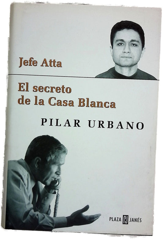 Jefe Atta el secreto de la Casa Blanca