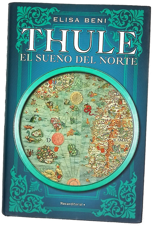 Thule : el sueño del norte