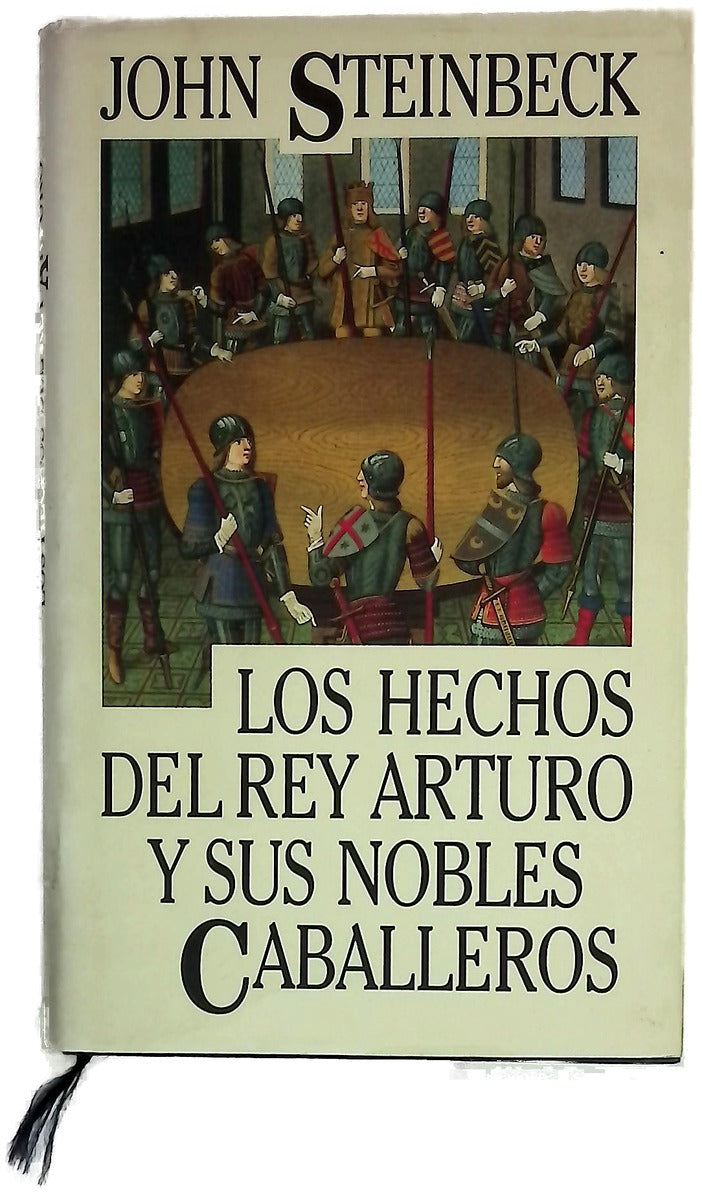 Los hechos del Rey Arturo y sus nobles caballeros según los manuscritos de Winchester de Thomas Malory y otras fuentes