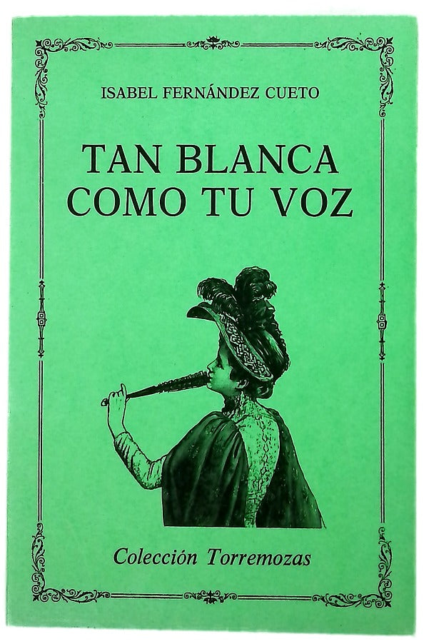 Tan blanca como tu voz