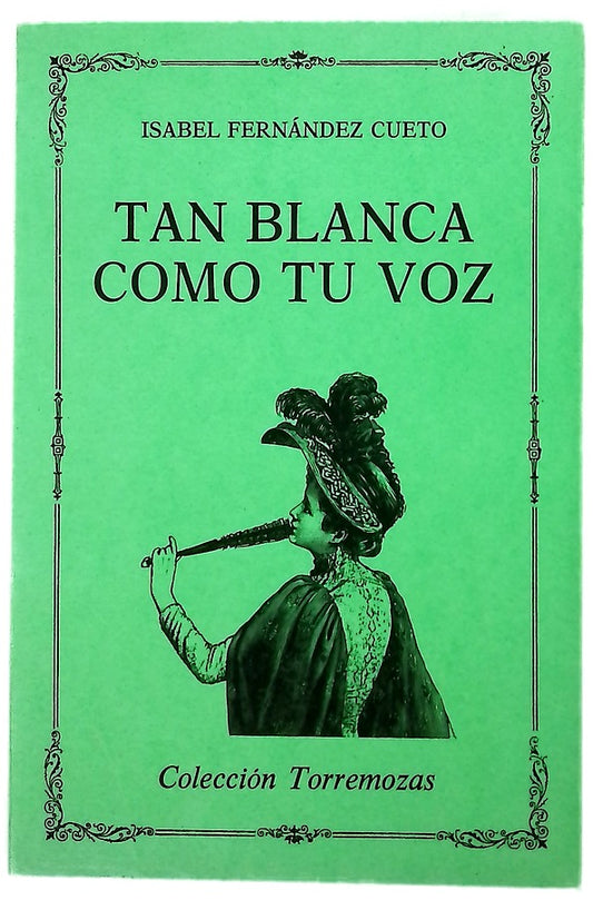 Tan blanca como tu voz