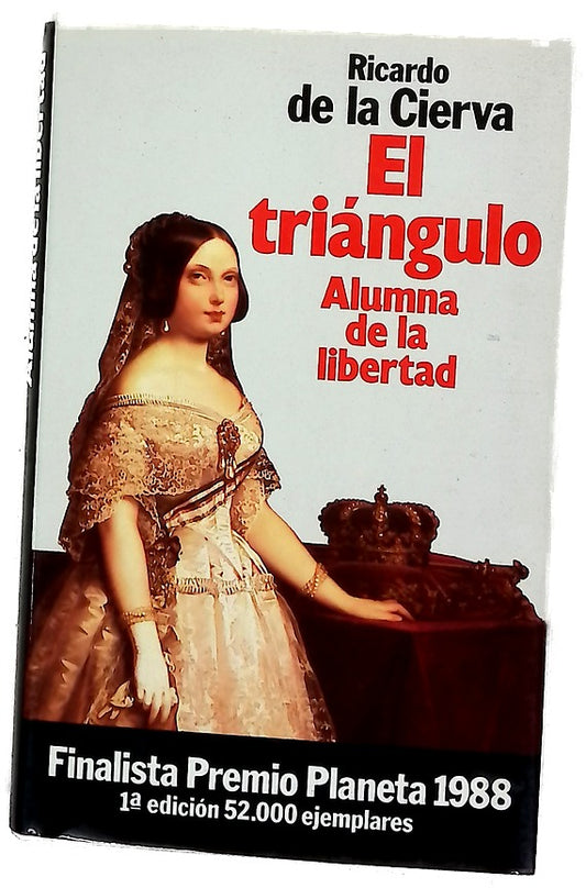 Alumna de la libertad : adolescencia y perversidad de Isabel II : los cuatro primeros amantes