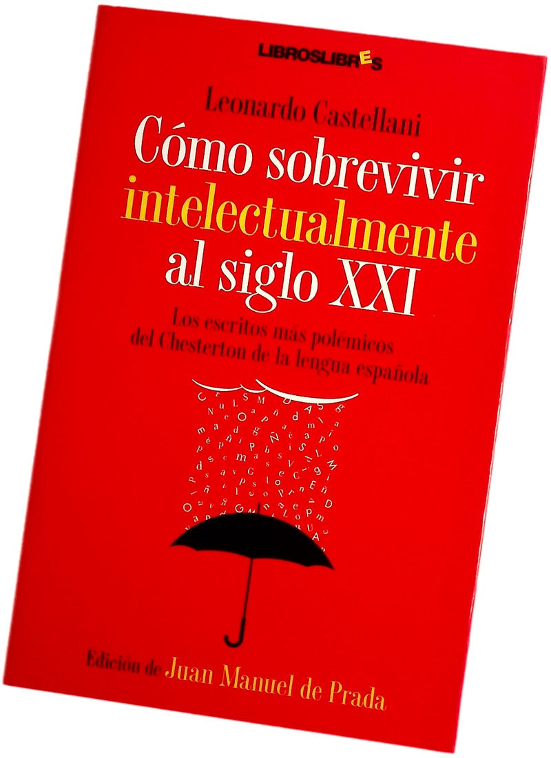 Cómo sobrevivir intelectualmente al siglo XXI