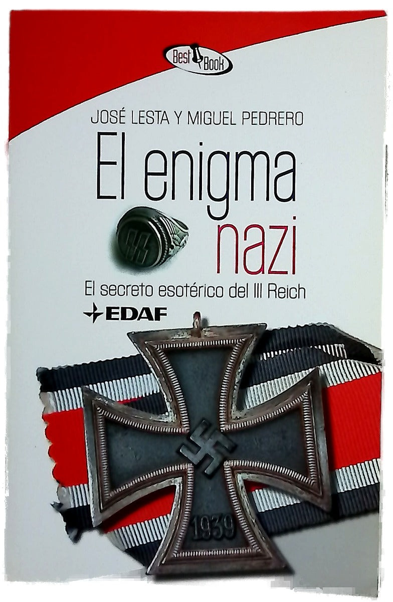 El enigma nazi el secreto esotérico del III Reich