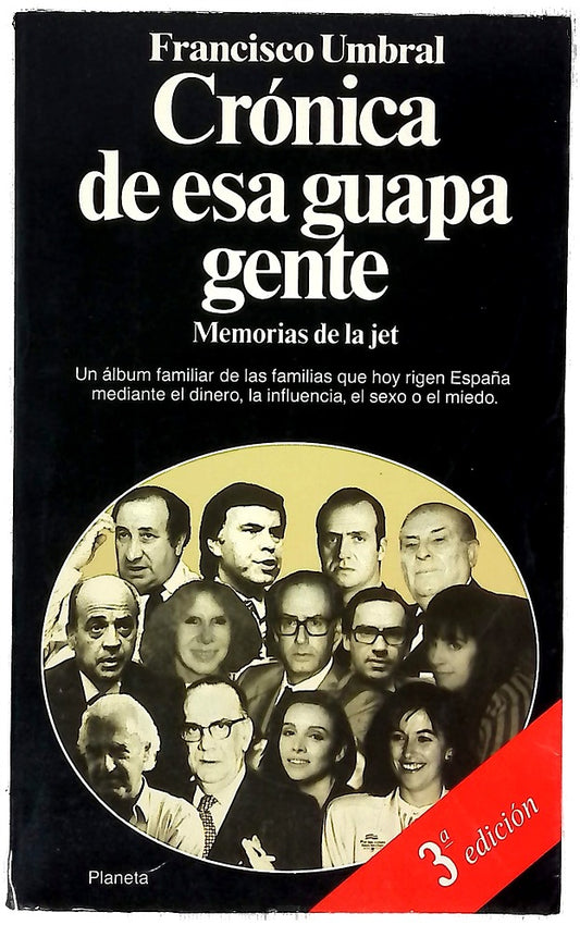 Crónica de esa guapa gente memorias de la jet