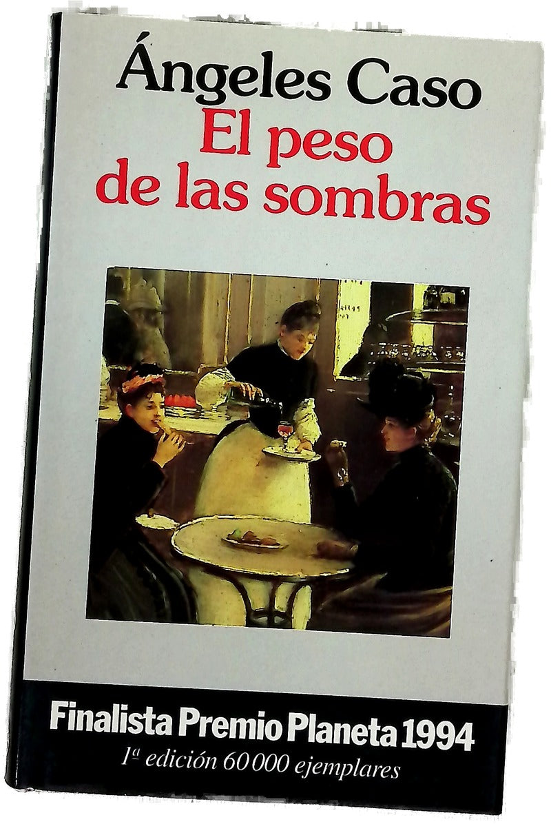 El peso de las sombras