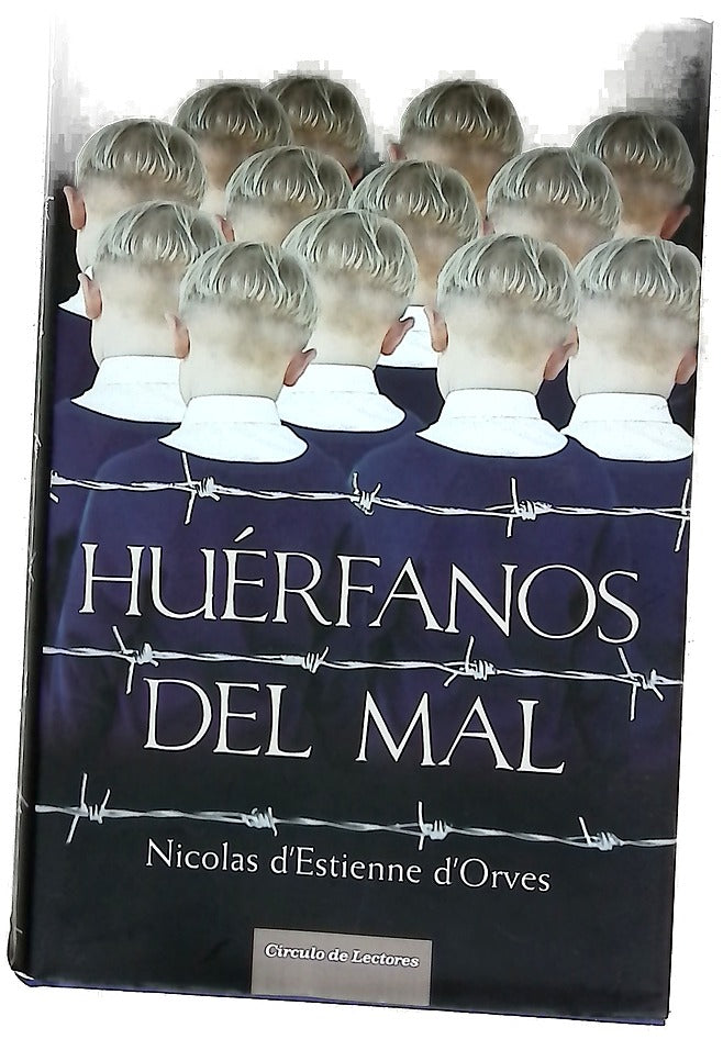 Huérfanos del mal