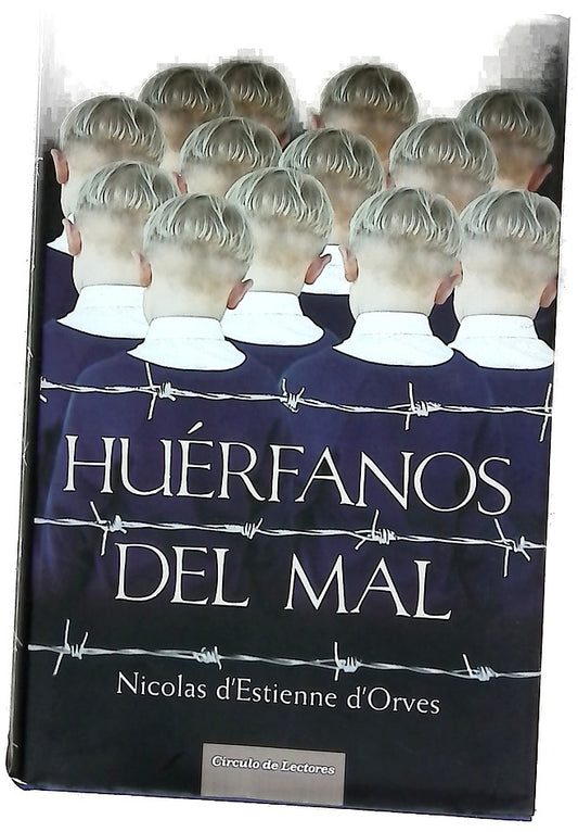 Huérfanos del mal