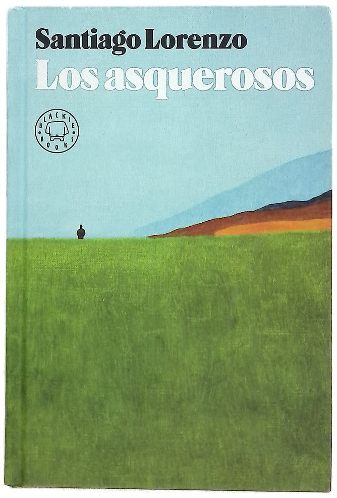 Los asquerosos : novela