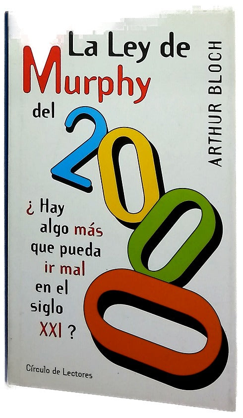 La ley de Murphy del 2000 ¿hay algo más que pueda ir mal en el siglo XXI?