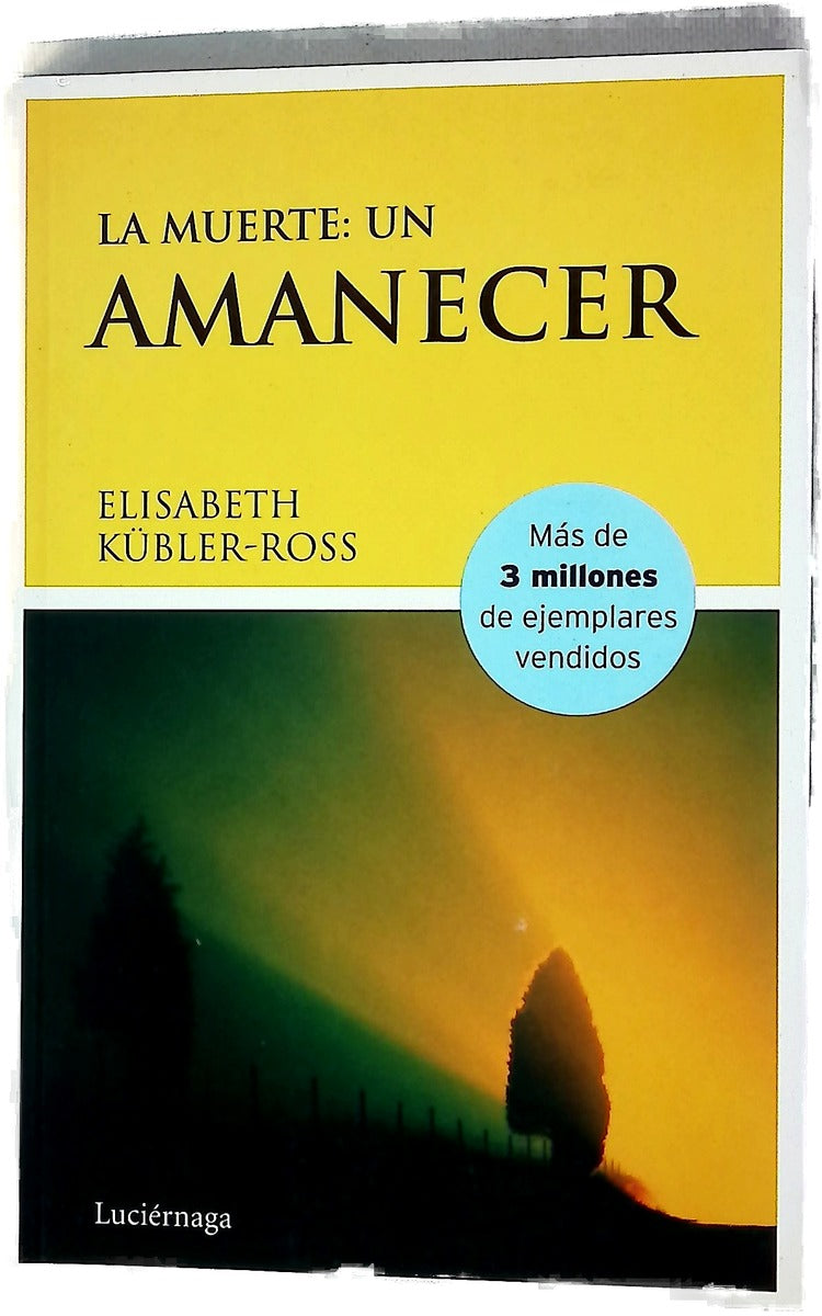 La muerte, un amanecer