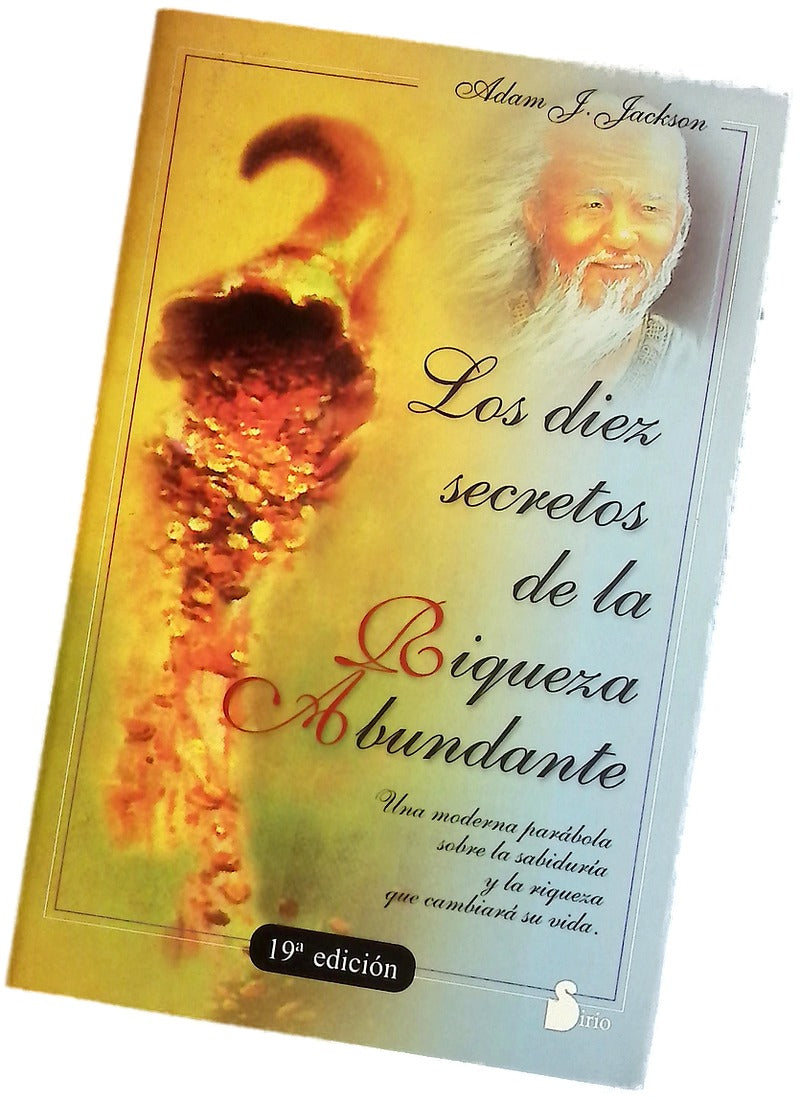Los diez secretos de la riqueza abundante