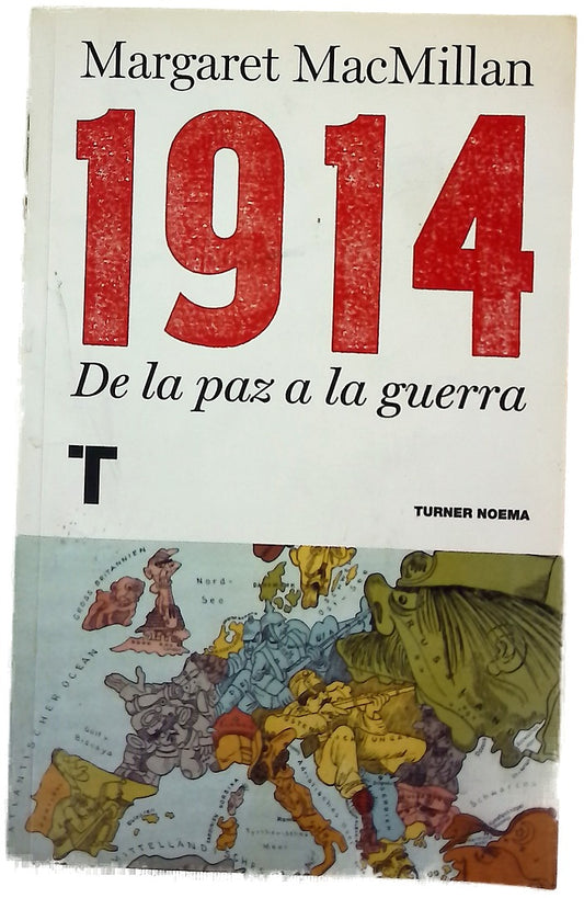 1914, de la paz a la guerra