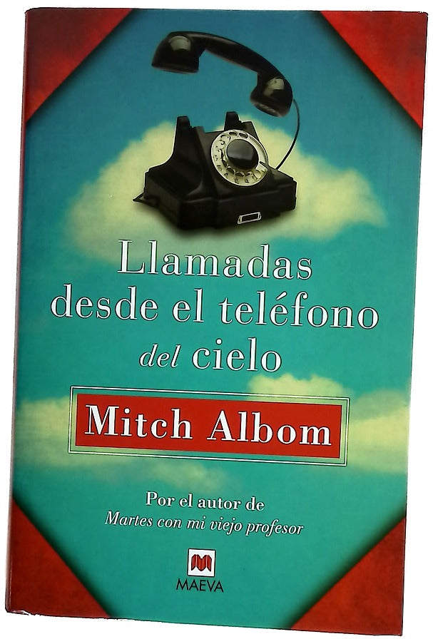 Llamadas desde el telefóno del cielo