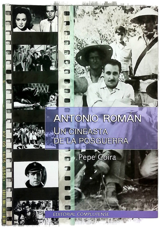 Antonio Román, un cineasta de la posguerra