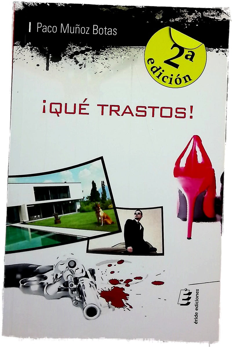 ¡Qué trastos!