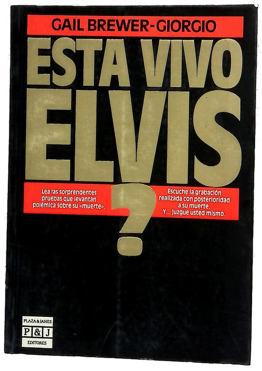¿Está vivo Elvis?