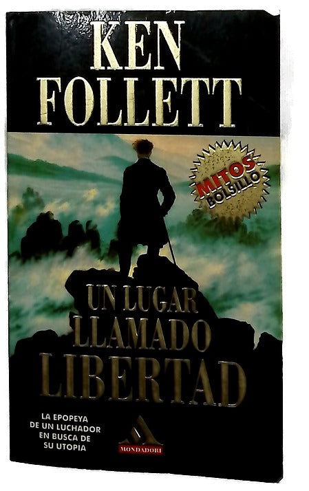 Un lugar llamado libertad