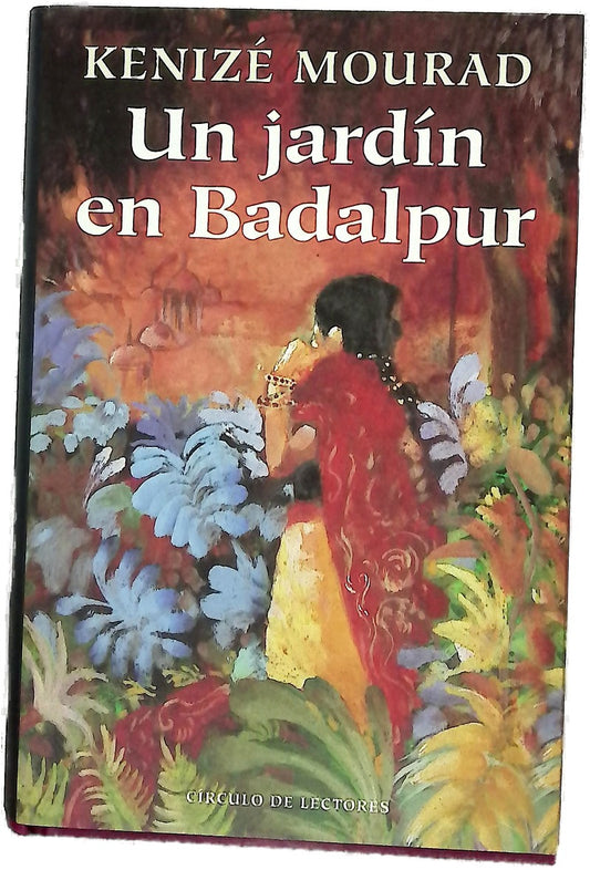 Un jardín en Badalpur