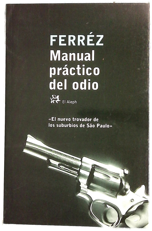 Manual práctico del odio