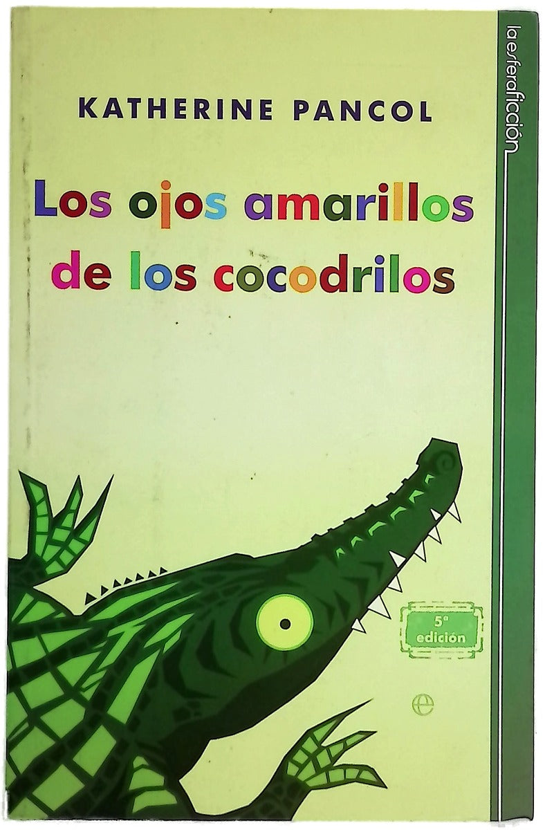 Los ojos amarillos de los cocodrilos