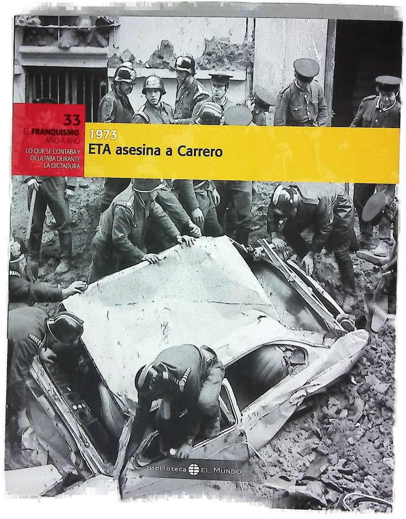 ETA asesina a Carrero
