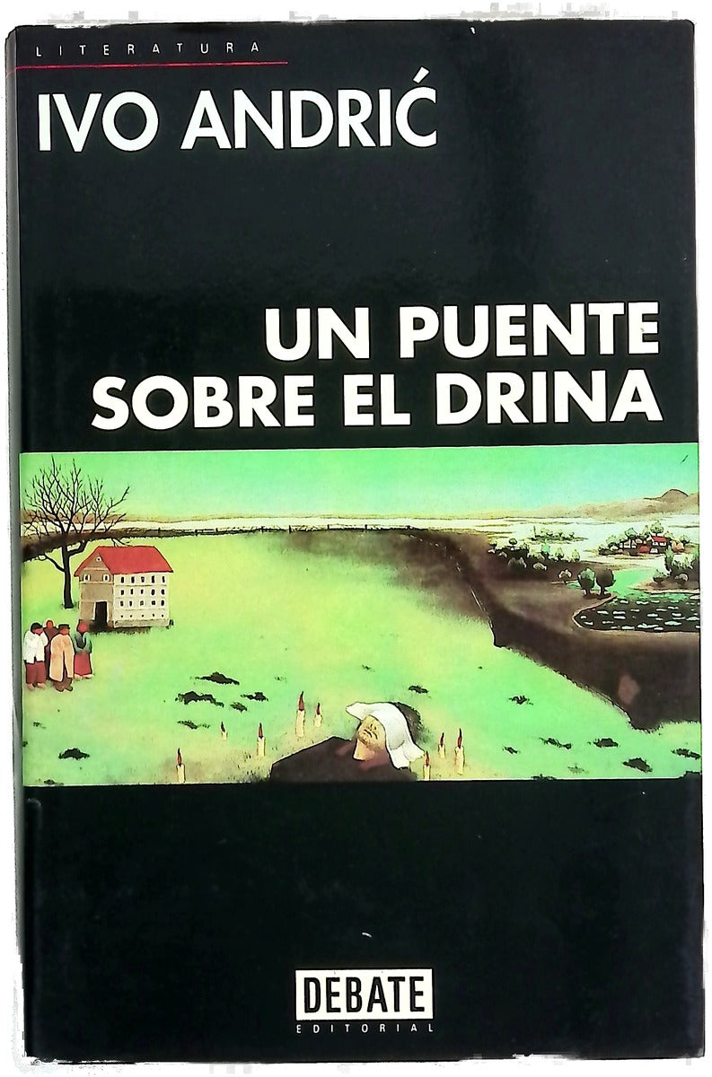 Un puente sobre el Drina