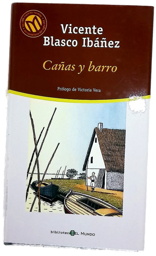 Cañas y barro