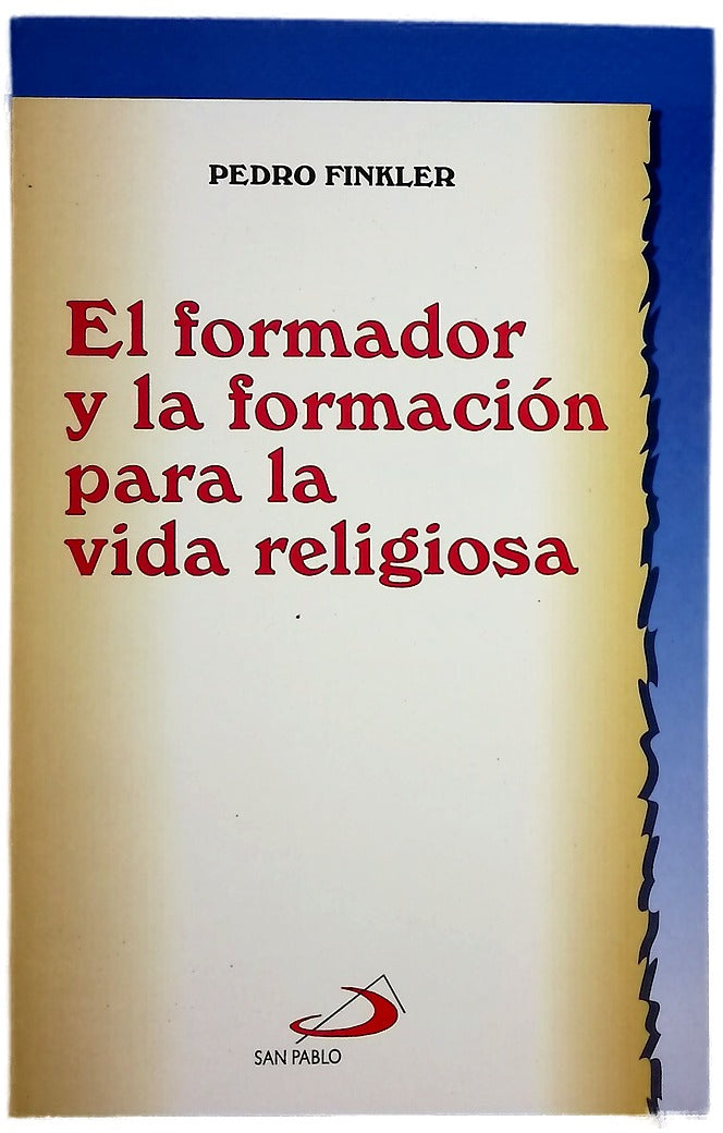 El formador y la formación para la vida religiosa