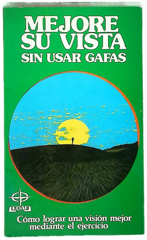 Mejore su vista sin usar gafas