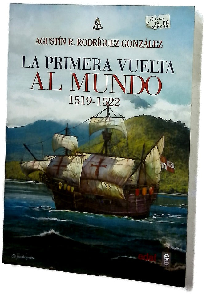 La primera vuelta al mundo 1519-1522