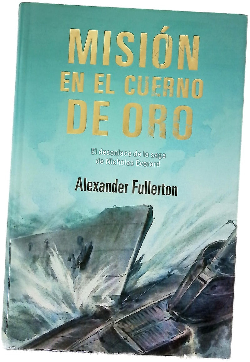 Misión en el Cuerno de Oro