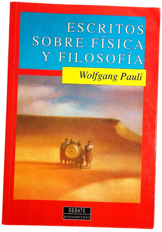 Escritos sobre física y filosofía
