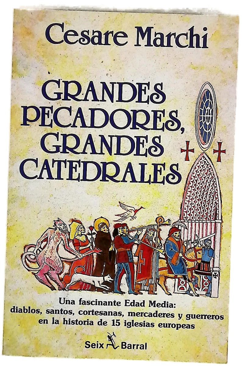 Grandes pecadores, grandes catedrales