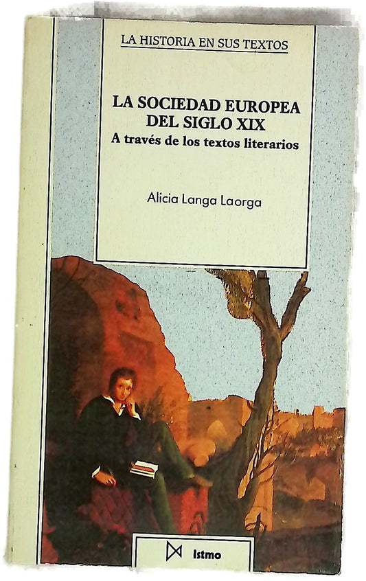 La sociedad europea del siglo XIX a través de los textos literarios
