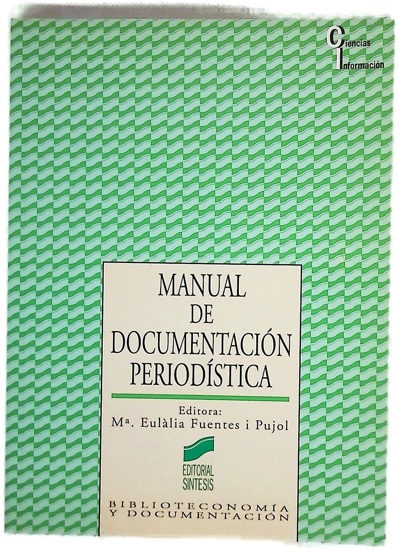Manual de documentación periodística