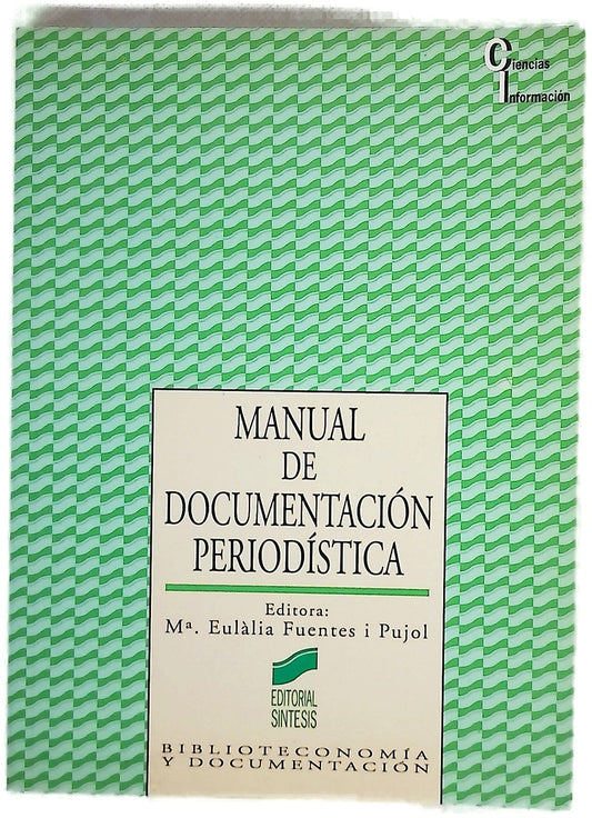 Manual de documentación periodística
