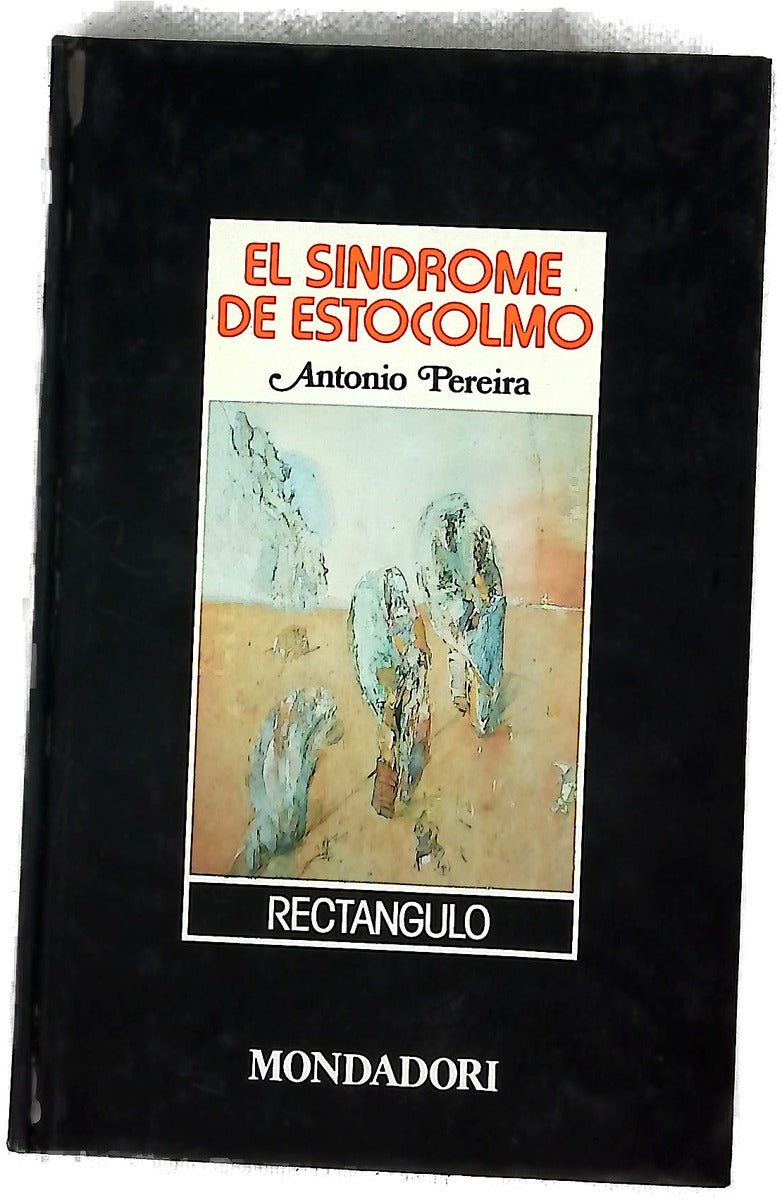 El síndrome de Estocolmo