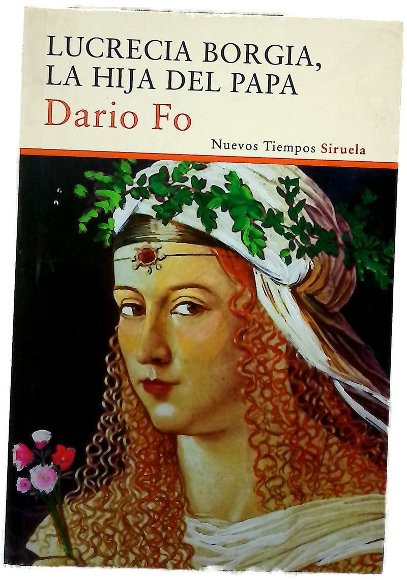 Lucrecia Borgia, la hija del Papa