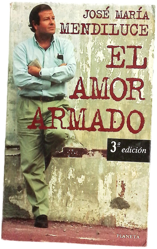 El amor armado