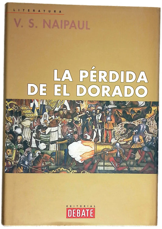 La pérdida de El Dorado