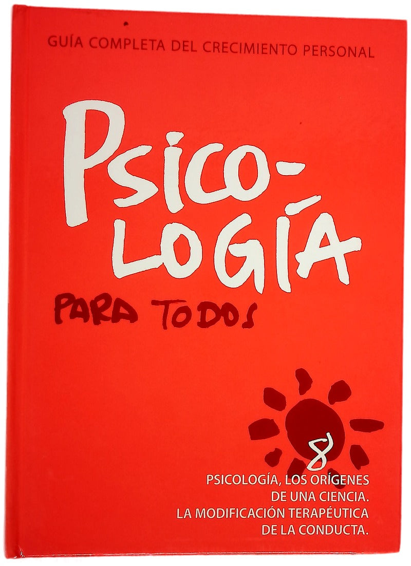 Psicología para todos guía completa del crecimiento personal Vol. 8