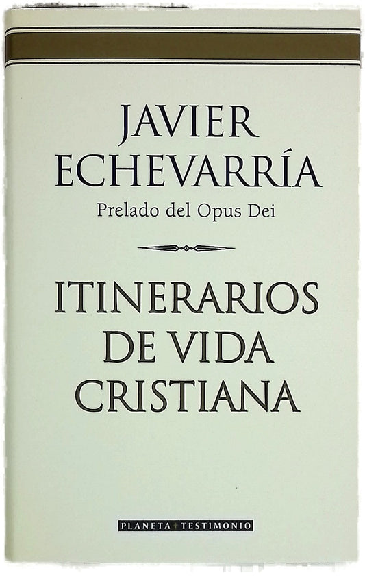 Itinerarios de vida cristiana