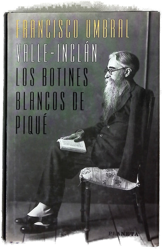 Valle-Inclán los botines blancos de piqué