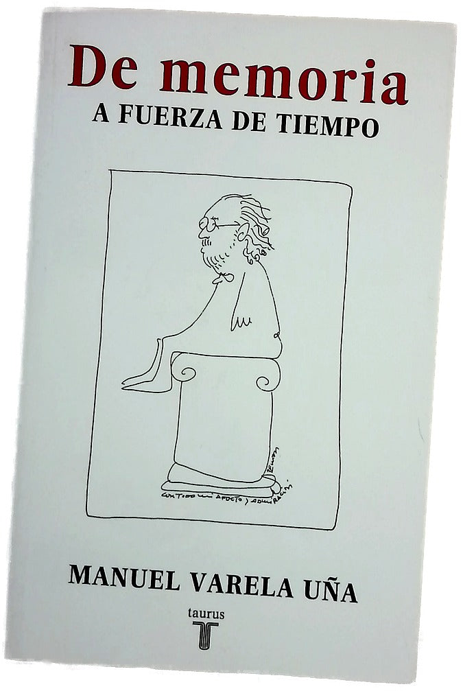 De memoria a fuerza de tiempo
