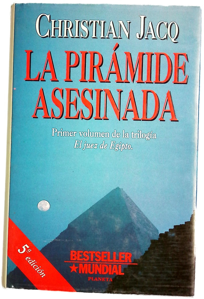 La pirámide asesinada