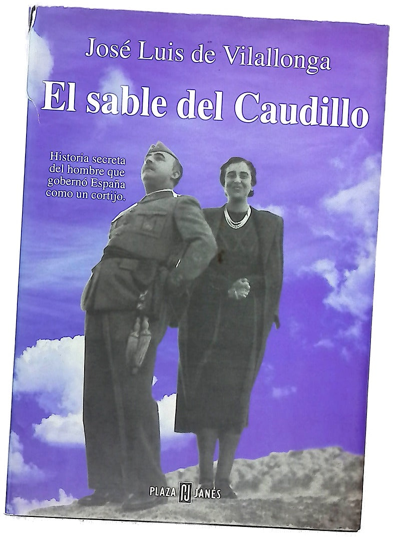 El sable del Caudillo
