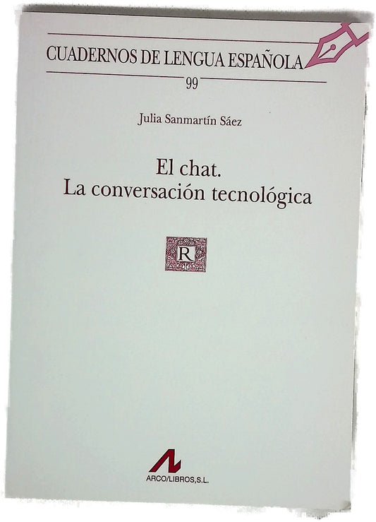 El chat la conversación tecnológica