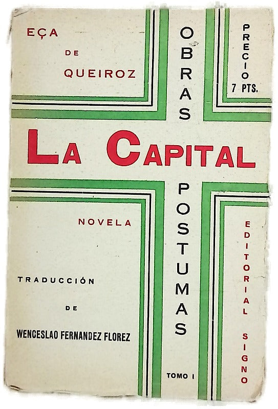 Obras póstumas, tomo I: La capital 