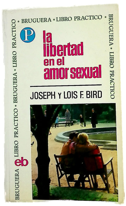 La libertad en el amor sexual